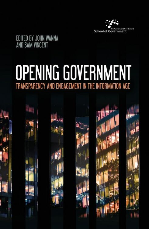 Produktbild: Opening Government: Transparency and Engagement in the Information Age
