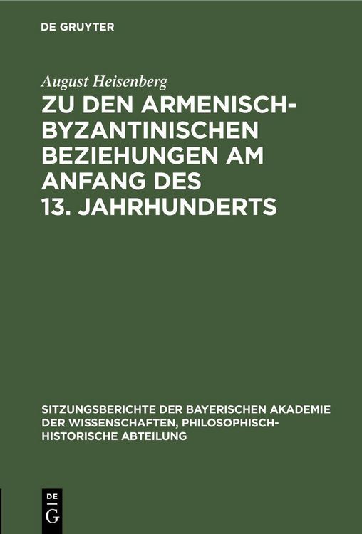 Produktbild: Zu den armenisch-byzantinischen Beziehungen am Anfang des 13. Jahrhunderts