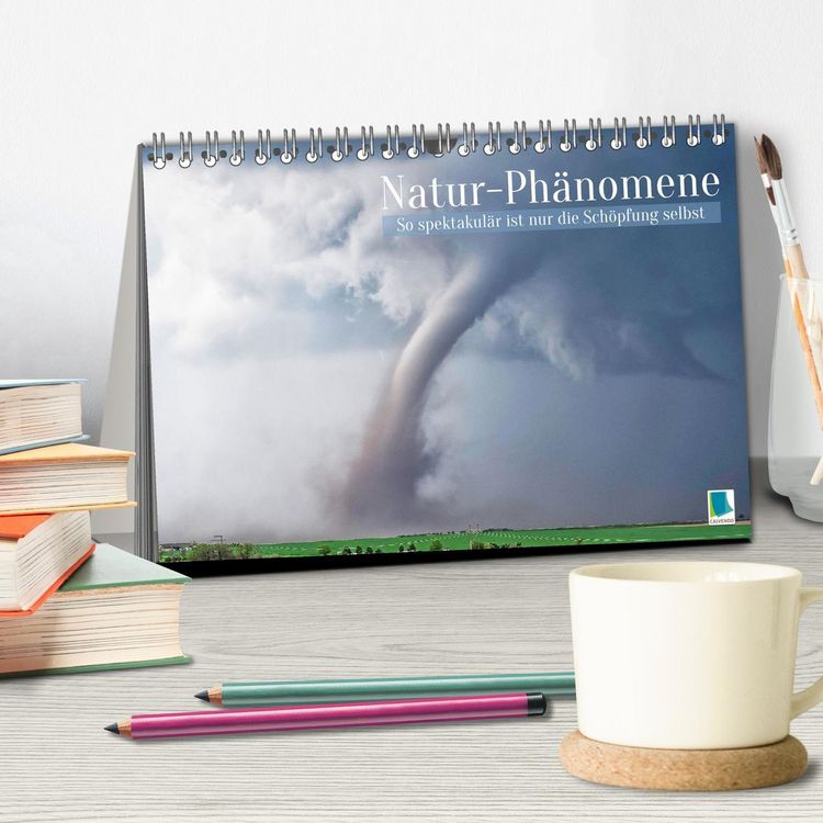Produktbild: Natur-Ph&auml;nomene: So spektakul&auml;r ist nur die Sch&ouml;pfung selbst (Tischkalender 2026 DIN A5 quer), CALVENDO Monatskalender
