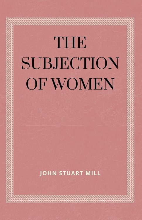 Produktbild: THE SUBJECTION OF WOMEN
