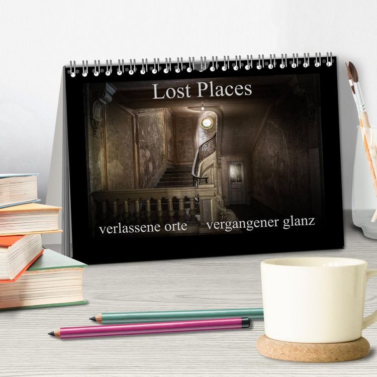 Produktbild: Lost Places - verlassene Orte vergangener Glanz (Tischkalender 2026 DIN A5 quer), CALVENDO Monatskalender