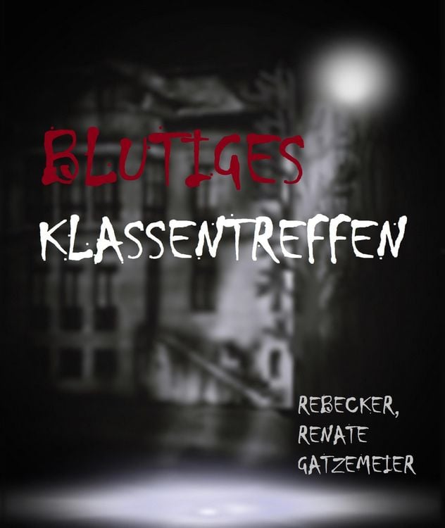 Produktbild: Blutiges Klassentreffen