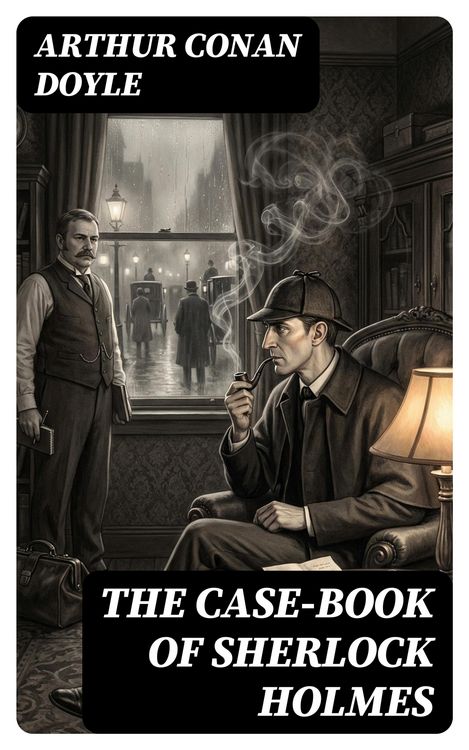 Produktbild: The Case-Book of Sherlock Holmes