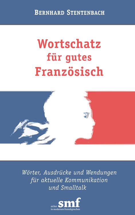 Produktbild: Wortschatz f&uuml;r gutes Franz&ouml;sisch