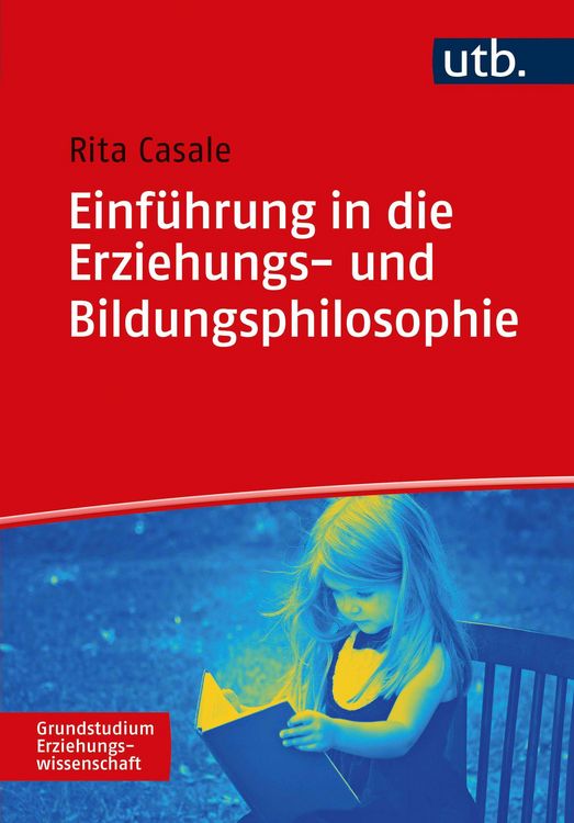 Produktbild: Einf&uuml;hrung in die Erziehungs- und Bildungsphilosophie