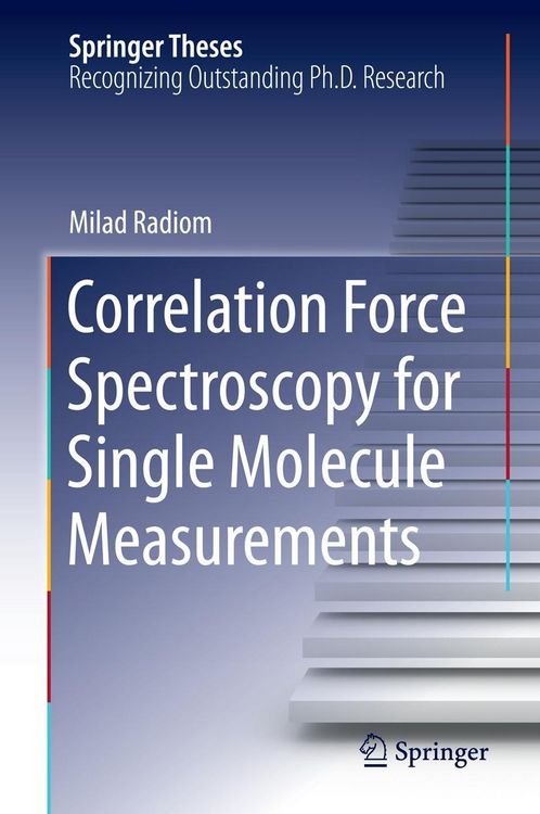 Produktbild: Correlation Force Spectroscopy for Single Molecule Measurements