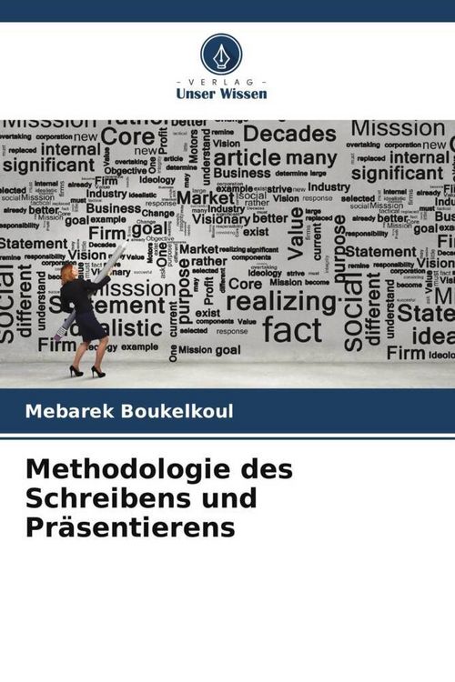 Produktbild: Methodologie des Schreibens und Pr&auml;sentierens