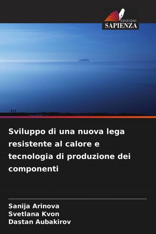 Produktbild: Sviluppo di una nuova lega resistente al calore e tecnologia di produzione dei componenti