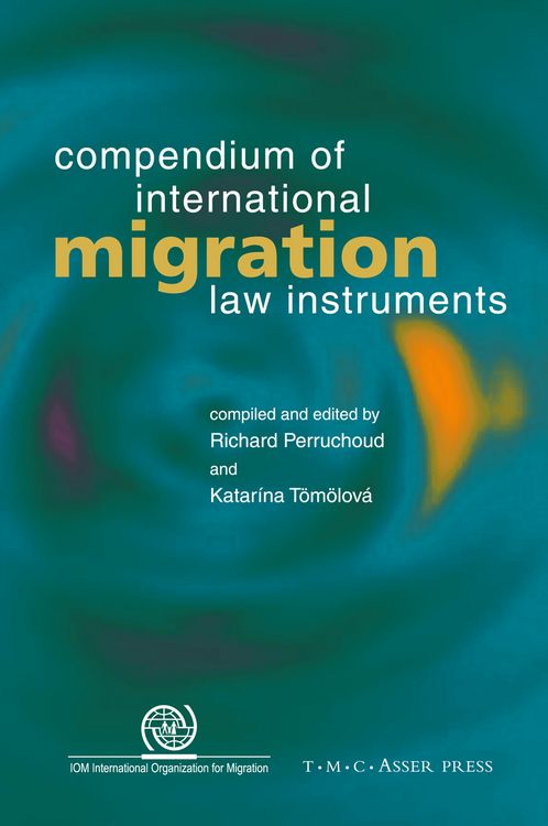 Produktbild: Compendium of International Migration Law Instruments