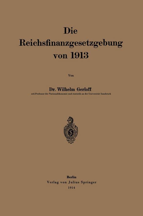 Produktbild: Die Reichsfinanzgesetzgebung von 1913