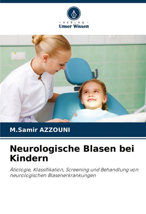 Produktbild: Neurologische Blasen bei Kindern