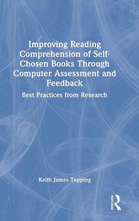 Produktbild: Improving Reading Comprehension of Self-Chosen Books Through Computer Assessment and Feedback