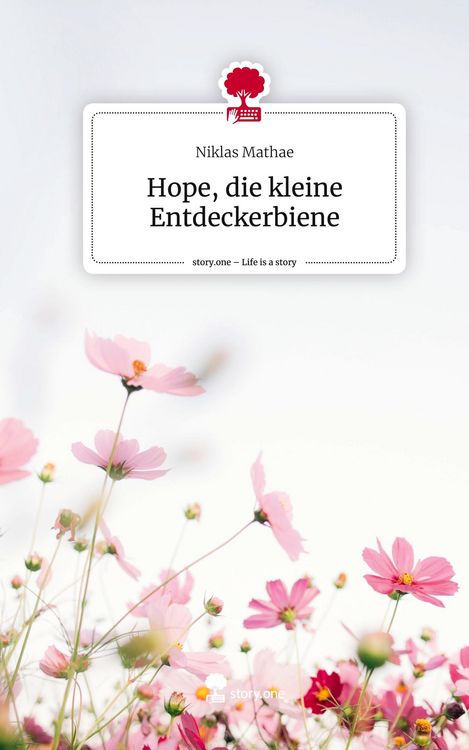 Produktbild: Hope, die kleine Entdeckerbiene. Life is a Story - story.one