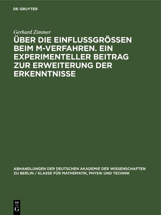 Produktbild: &Uuml;ber die Einflussgr&ouml;ssen beim M-Verfahren. Ein experimenteller Beitrag zur Erweiterung der Erkenntnisse