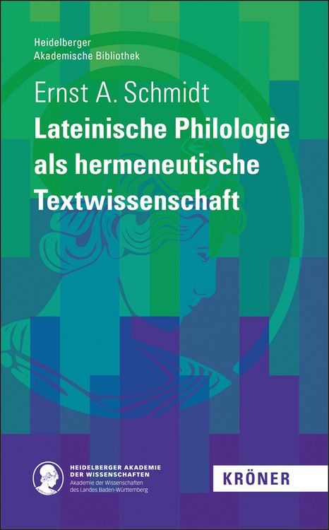 Produktbild: Lateinische Philologie als hermeneutische Textwissenschaft