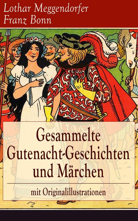 Produktbild: Gesammelte Gutenacht-Geschichten und M&auml;rchen mit Originalillustrationen