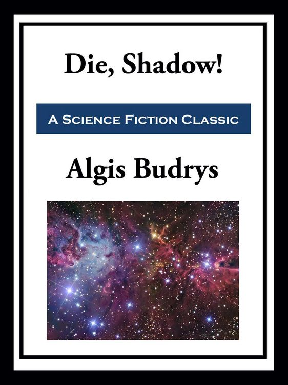 Produktbild: Die, Shadow!