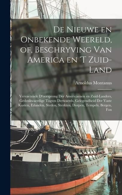 Produktbild: De nieuwe en onbekende weereld, of, Beschryving van America en 't zuid-land