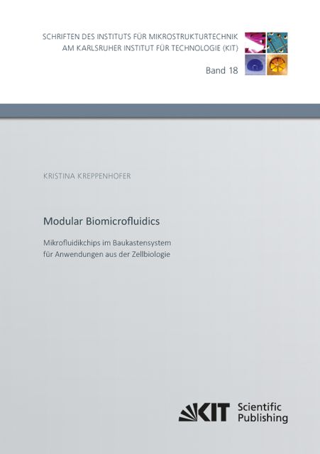 Produktbild: Modular Biomicrofluidics - Mikrofluidikchips im Baukastensystem für Anwendungen aus der Zellbiologie