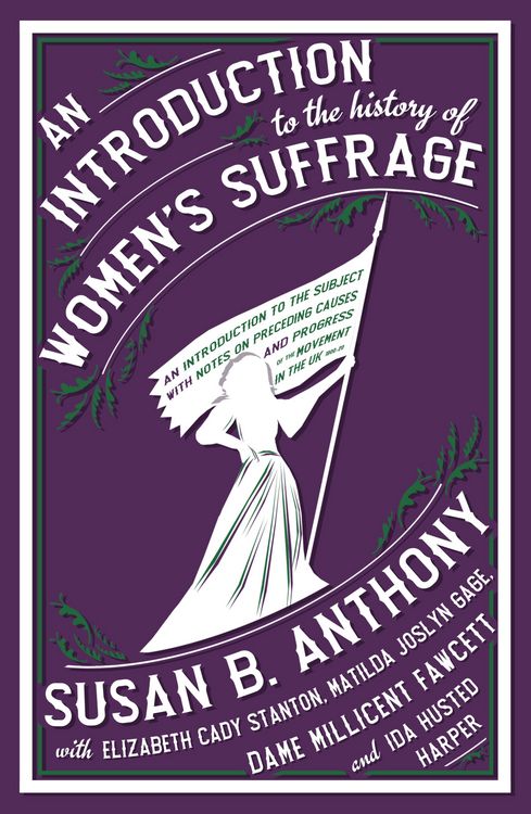 Produktbild: An Introduction to the History of Women's Suffrage