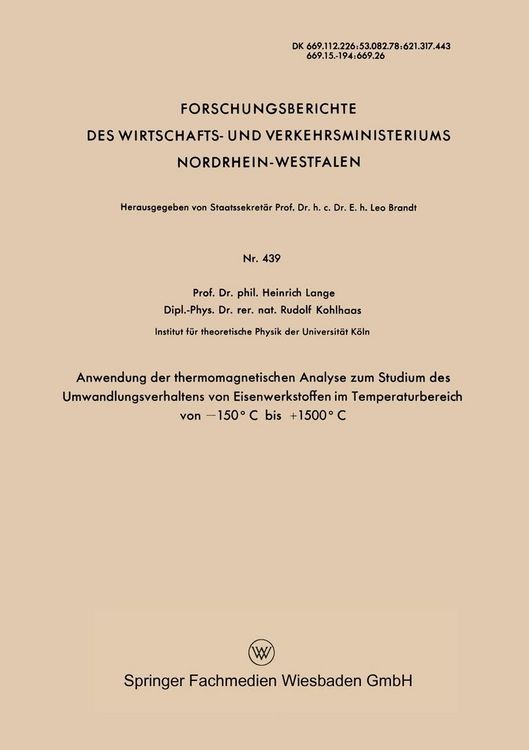 Produktbild: Anwendung der thermomagnetischen Analyse zum Studium des Umwandlungsverhaltens von Eisenwerkstoffen im Temperaturbereich von -150&deg;C bis +1500&deg;C