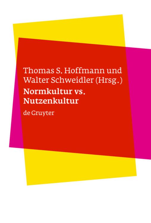 Produktbild: Normkultur versus Nutzenkultur