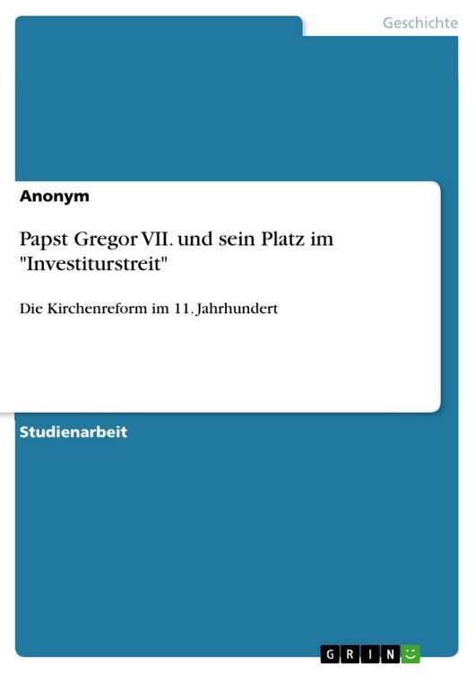 Produktbild: Papst Gregor VII. und sein Platz im "Investiturstreit"