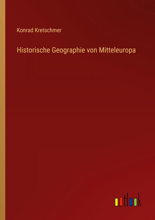 Produktbild: Historische Geographie von Mitteleuropa