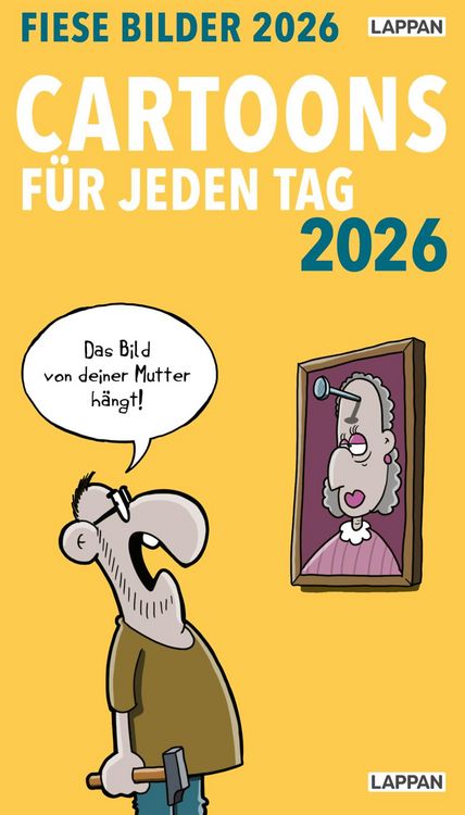 Fiese Bilder Cartoons Für Jeden Tag 2022 Fiese Bilder Cartoons für jeden Tag 2025: Tagesabreißkalender