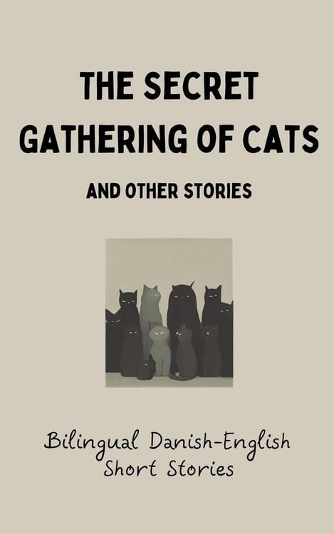 Produktbild: The Secret Gathering of Cats and Other Stories