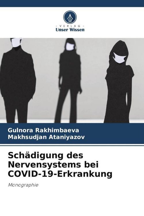 Produktbild: Sch&auml;digung des Nervensystems bei COVID-19-Erkrankung