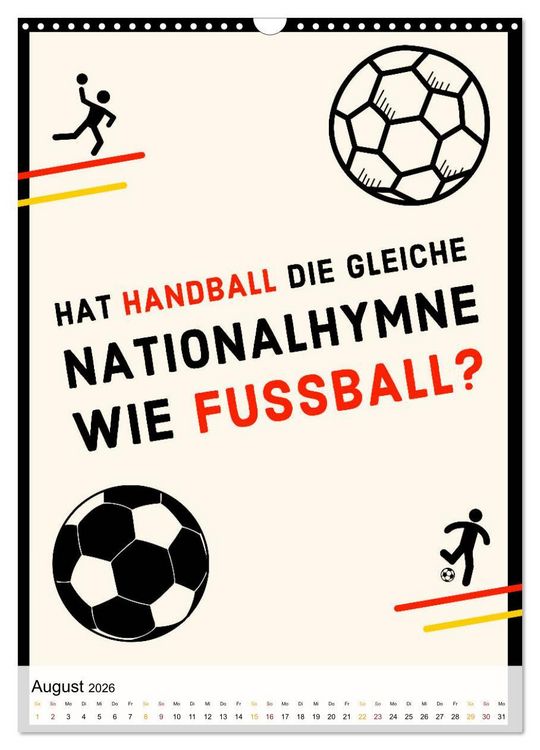 Produktbild: Ich mag Fu&szlig;ball&hellip; und vielleicht drei Leute. Spr&uuml;che und Weisheiten vom Spielfeldrand (Wandkalender 2026 DIN A3 hoch), CALVENDO Monatskalender