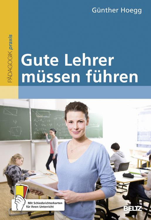 Produktbild: Gute Lehrer m&uuml;ssen f&uuml;hren
