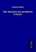 Produktbild: &Uuml;ber Altert&uuml;mer des ostindischen Archipels