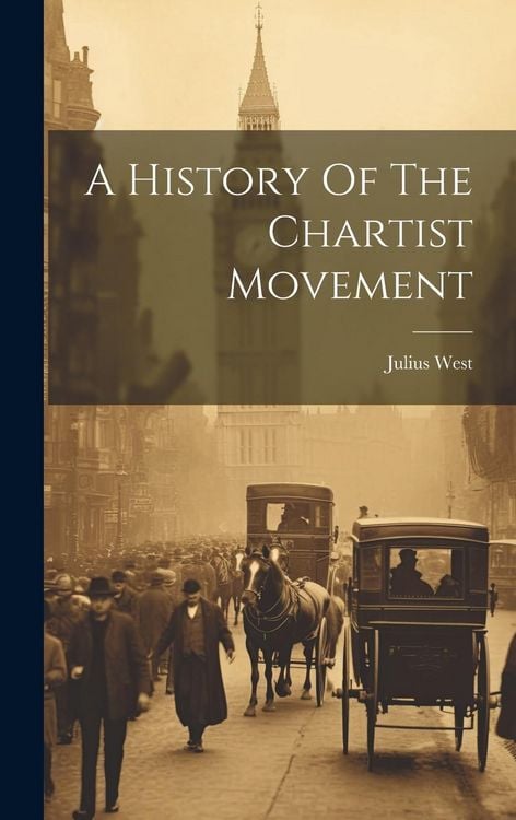 Produktbild: A History Of The Chartist Movement