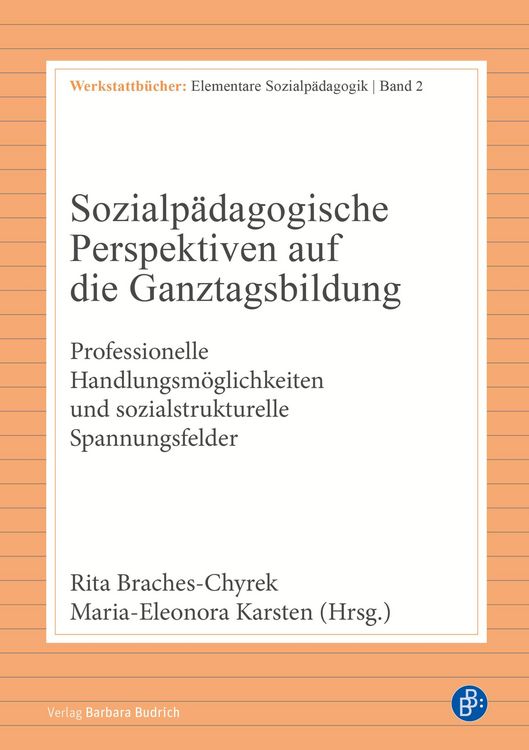 Produktbild: Sozialp&auml;dagogische Perspektiven auf die Ganztagsbildung