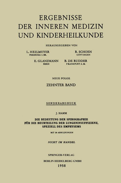 Produktbild: Die Bedeutung der Spirographie f&uuml;r die Beurteilung der Lungeninsuffizienz, speziell des Emphysems
