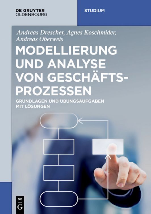 Produktbild: Modellierung und Analyse von Gesch&auml;ftsprozessen
