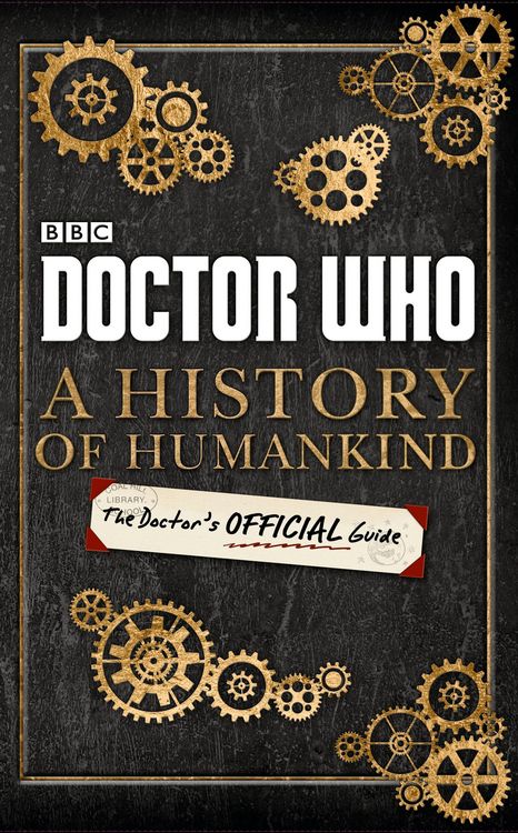 Produktbild: Doctor Who: A History of Humankind: The Doctor's Official Guide