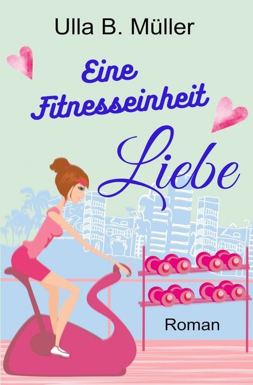 Produktbild: Eine Fitnesseinheit Liebe