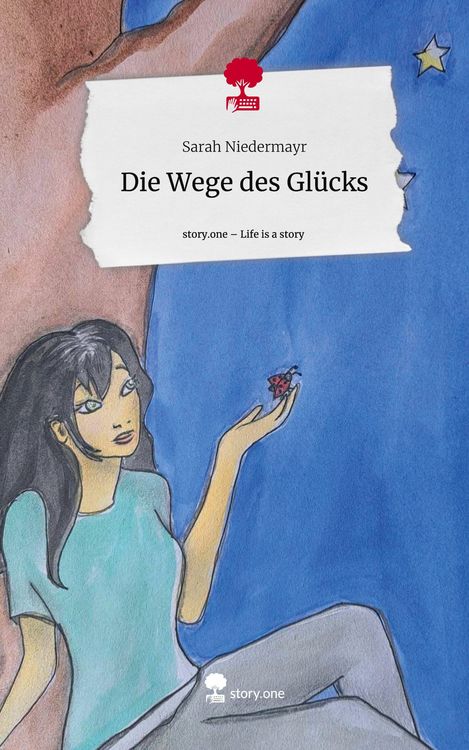 Produktbild: Die Wege des Gl&uuml;cks. Life is a Story - story.one