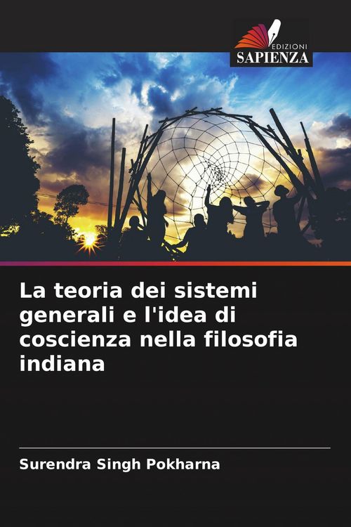 Produktbild: La teoria dei sistemi generali e l'idea di coscienza nella filosofia indiana