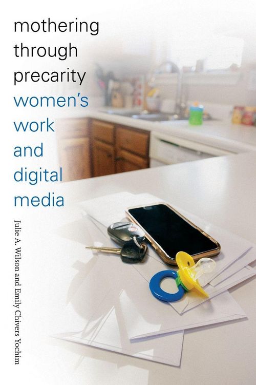 Produktbild: Mothering through Precarity