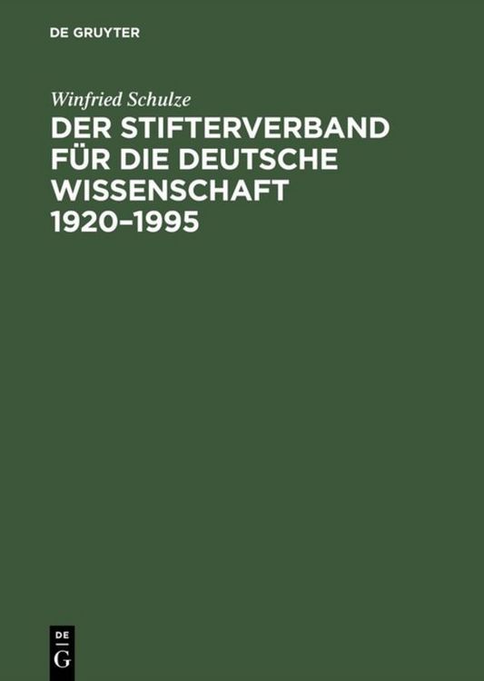 Produktbild: Der Stifterverband f&uuml;r die Deutsche Wissenschaft 1920&ndash;1995