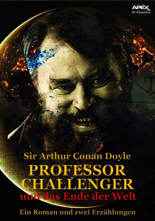 Professor Challenger und das Ende der Welt