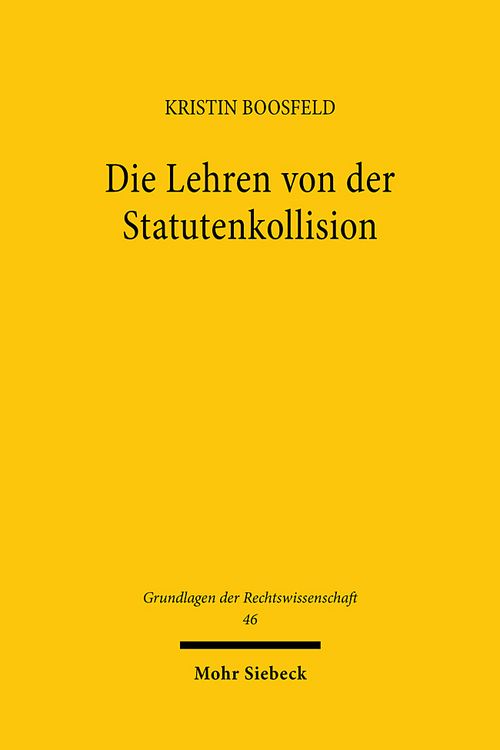 Produktbild: Boosfeld, K: Lehren von der Statutenkollision