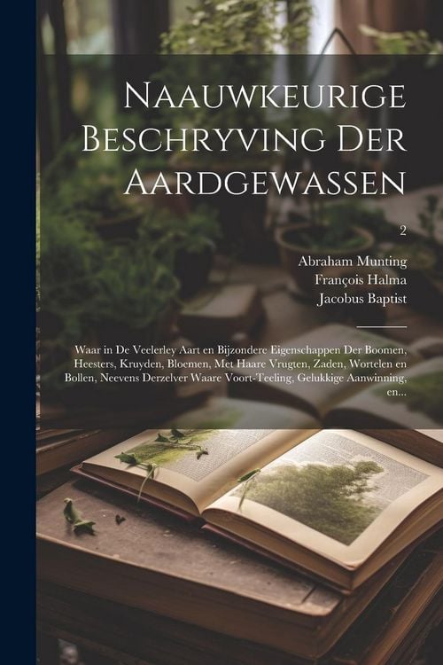 Produktbild: Naauwkeurige beschryving der aardgewassen
