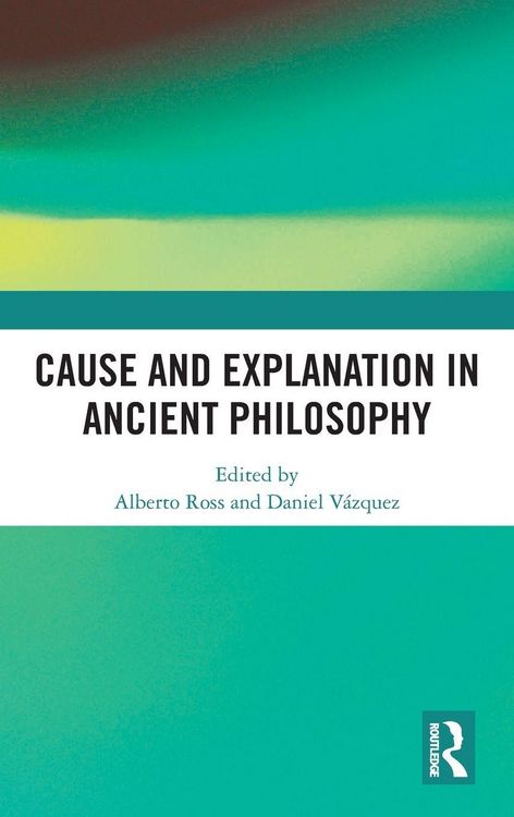 Produktbild: Cause and Explanation in Ancient Philosophy