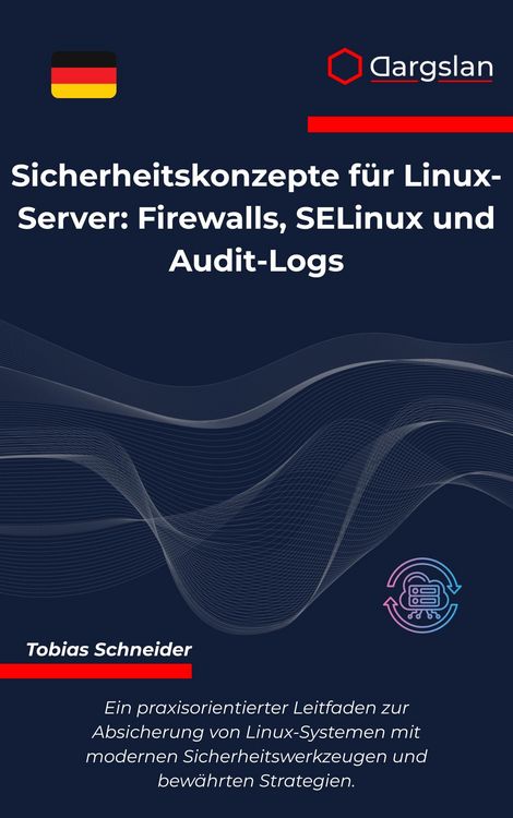 Produktbild: Sicherheitskonzepte f&uuml;r Linux-Server