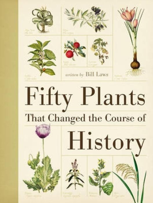 Produktbild: Fifty Plants That Changed the Course of History